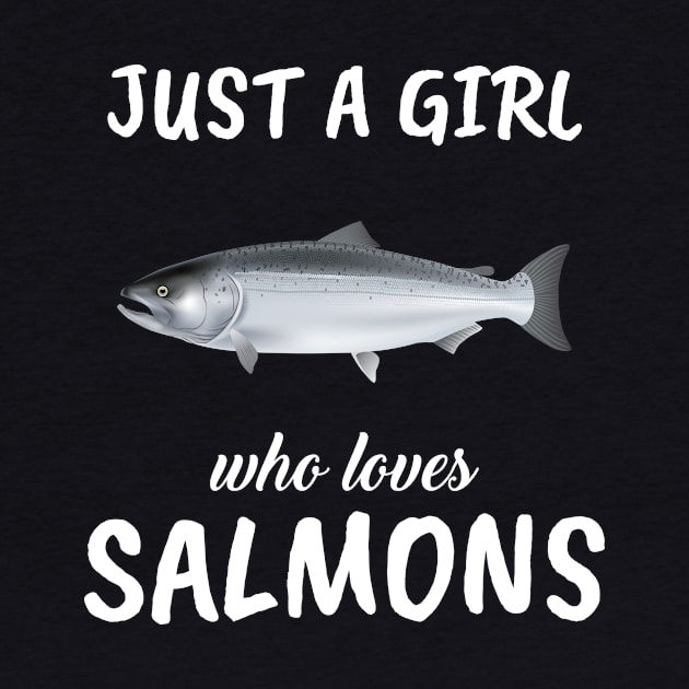 Just A Girl Who Loves Salmons by TheTeeBee